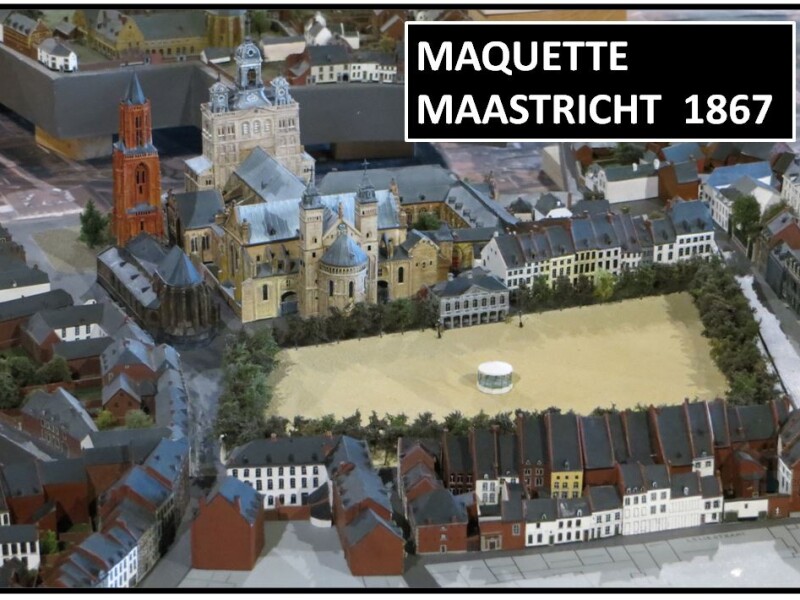 Maquette Maastricht 1867